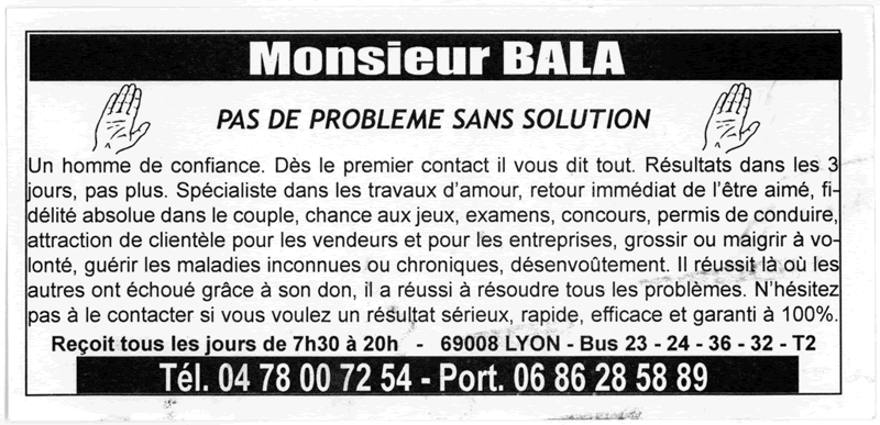 Monsieur BALA, Lyon