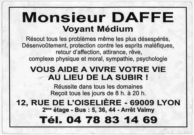 Monsieur DAFFE, Lyon