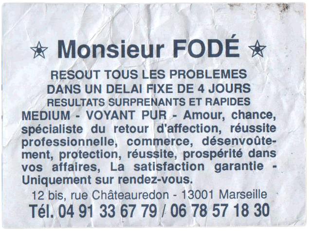 Monsieur FODÉ, Marseille