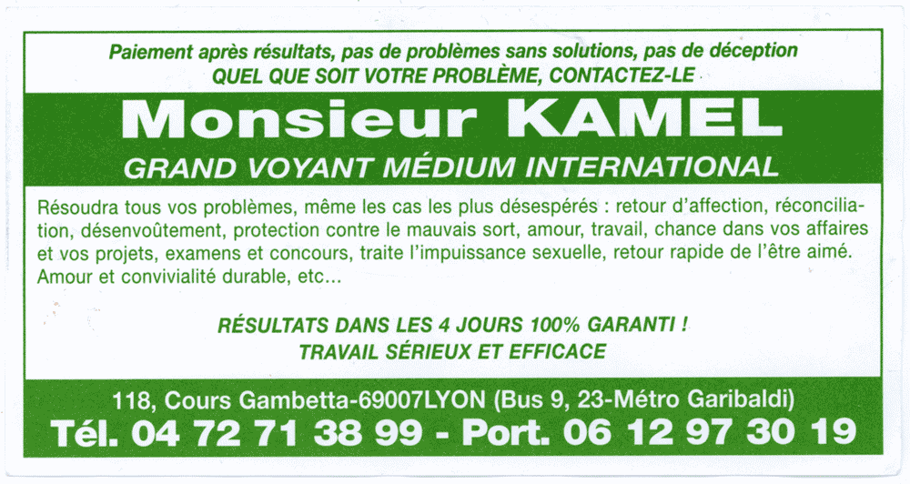 Monsieur KAMEL, Lyon