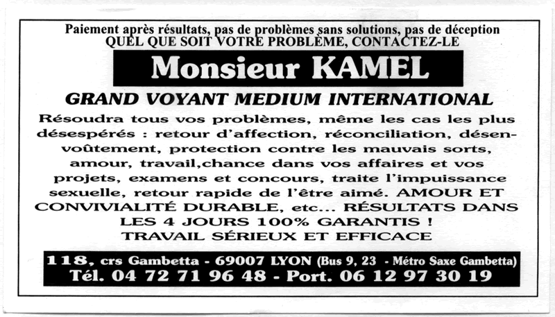 Monsieur KAMEL, Lyon