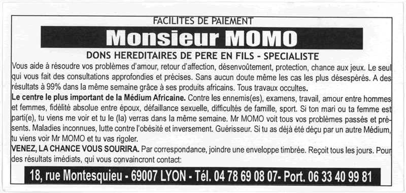 Monsieur MOMO, Lyon